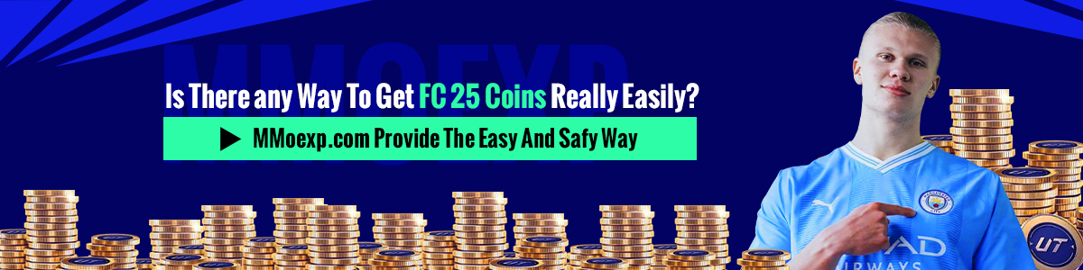 ls There any Way To Get FC 25 Coins Really Easily？